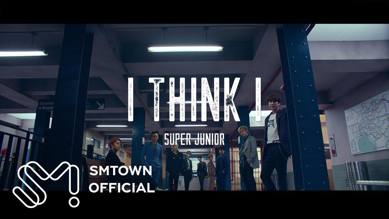 I Think I - Super Junior(슈퍼주니어)